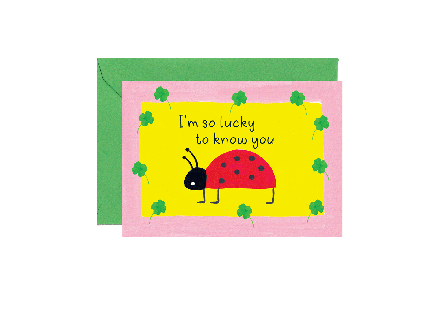 I'm So Lucky To Know You Card