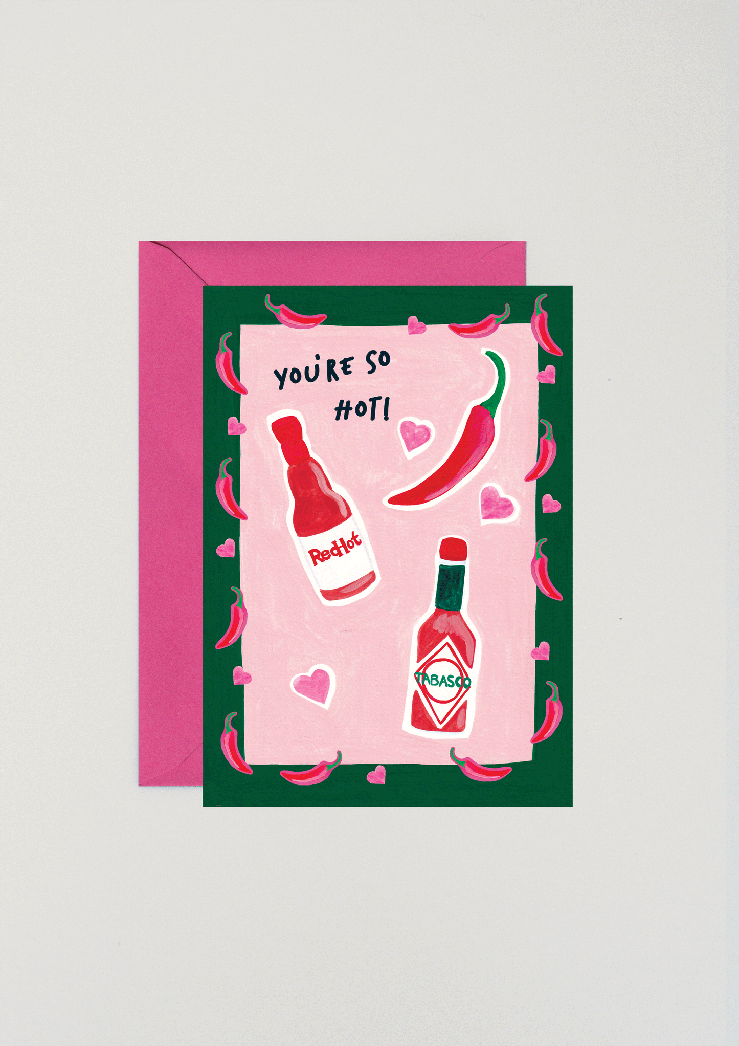 You're so Hot Greeting Card