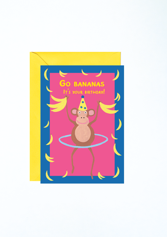 Go Bananas It's Your Birthday Card